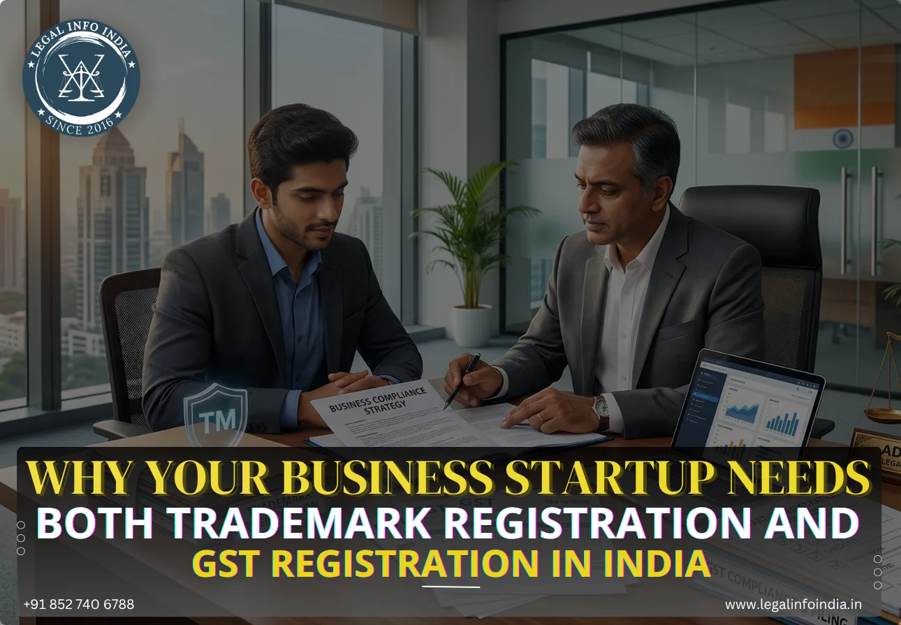 Why Your Business Startup Needs Both Trademark Registration and GST Registration in India