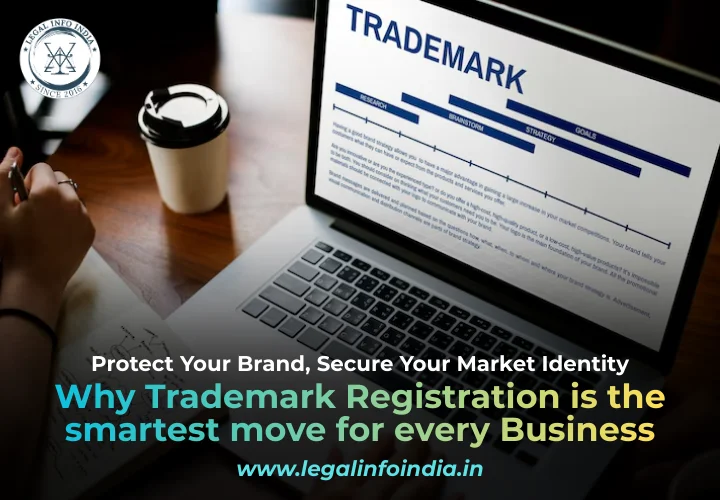 Why Trademark Registration is the smartest move for every Business